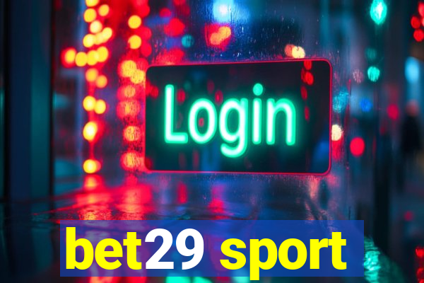 bet29 sport